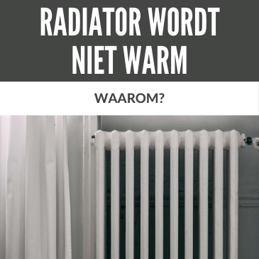 Waarom Wordt de Radiator niet Warm?